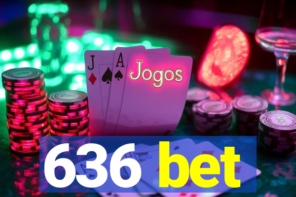 636 bet